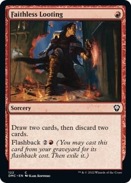 Faithless Looting 122/50 (Commander: Dominaria United)  | Good Games Modbury
