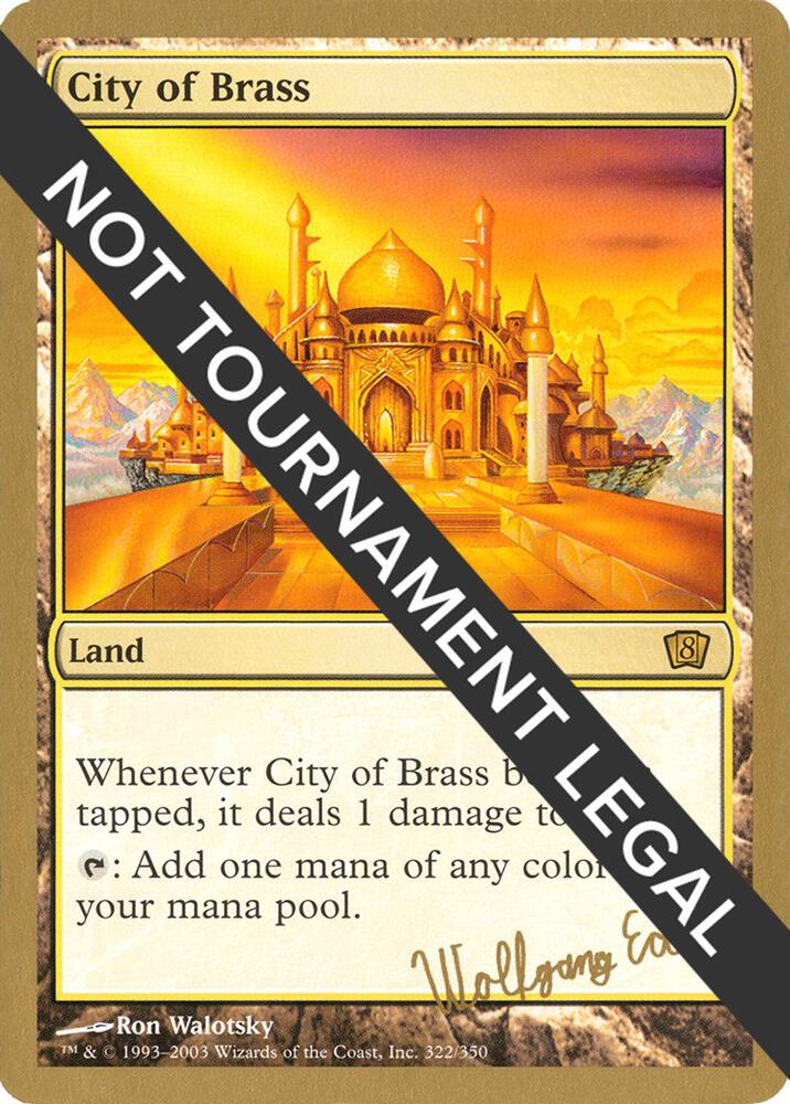 City of Brass 2003 Wolfgang Eder 8ED we322/142 (World Championship Decks)  | Good Games Modbury
