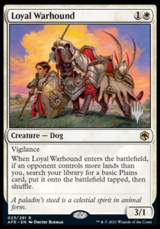 Loyal Warhound (Promo Pack) [Dungeons & Dragons: Adventures in the Forgotten Realms Promos] | Good Games Modbury