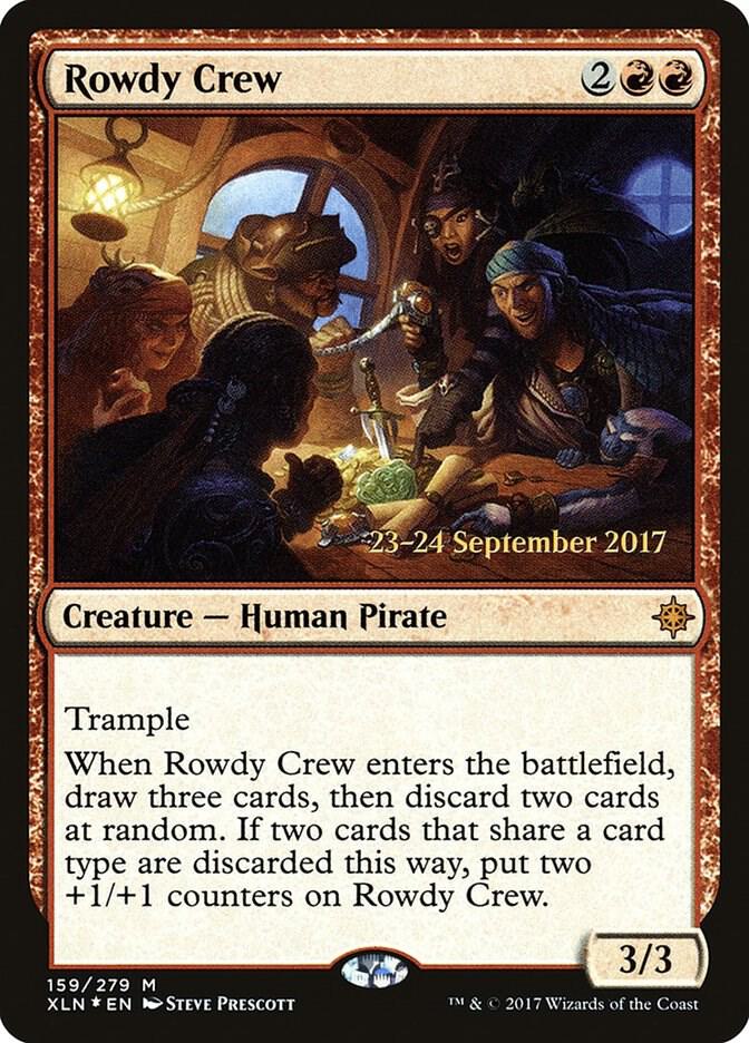 Rowdy Crew 159s/120 (Prerelease Cards)  - Foil | Good Games Modbury