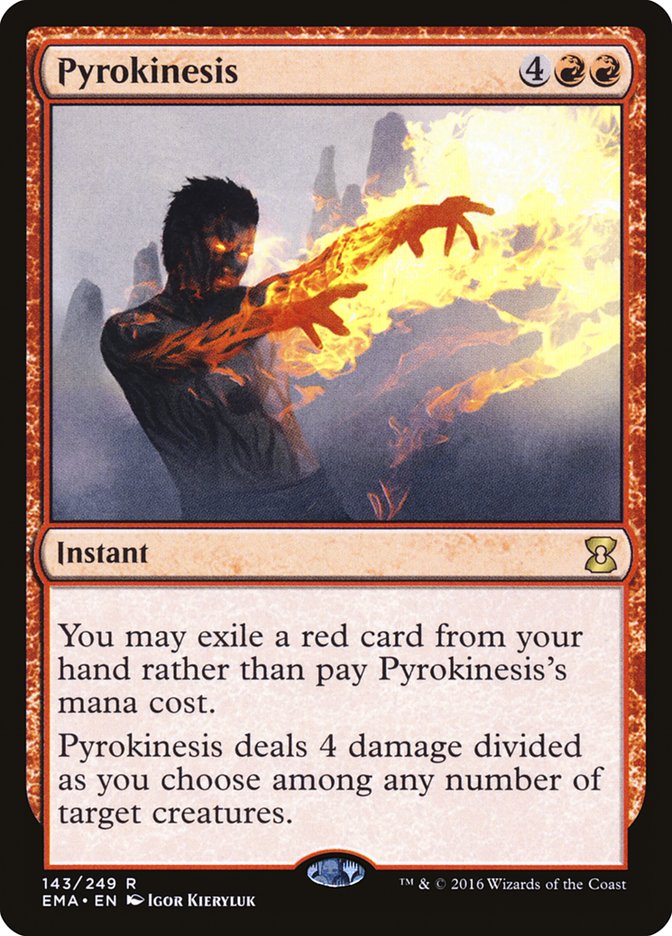 Pyrokinesis 143/249 (Eternal Masters)  | Good Games Modbury