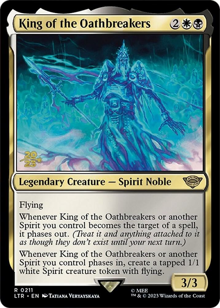 King of the Oathbreakers 211s/86 (Prerelease Cards)  - Foil | Good Games Modbury