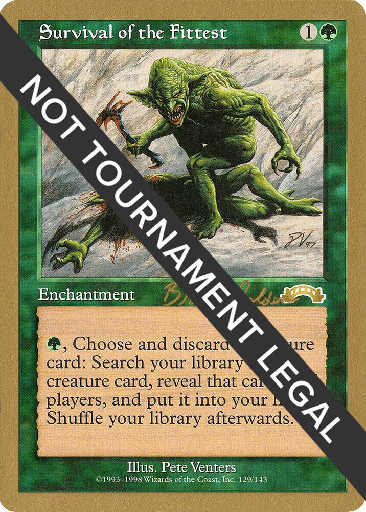 Survival of the Fittest 1998 Brian Selden EXO bs129/117 (World Championship Decks)  | Good Games Modbury