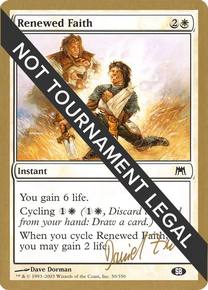 Renewed Faith 2003 Daniel Zink ONS SB dz50sb/142 (World Championship Decks)  | Good Games Modbury