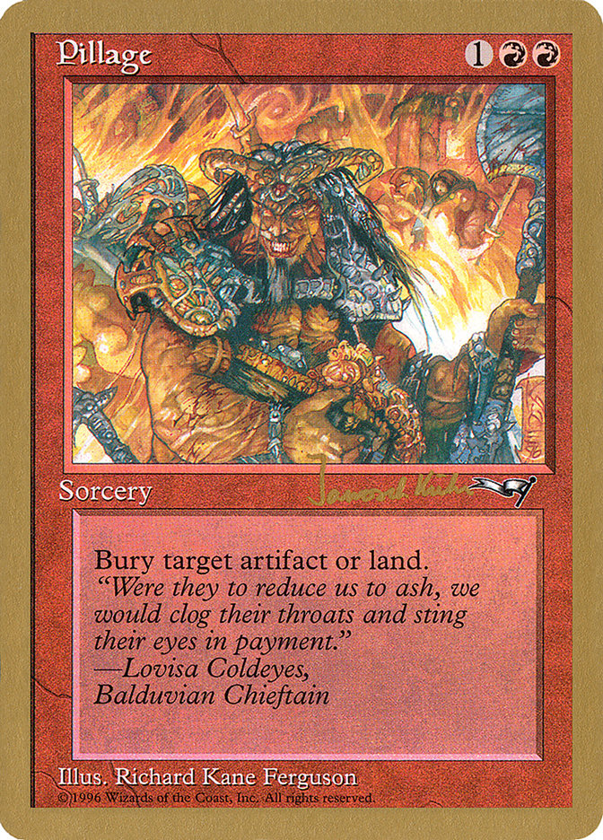 Pillage (Janosch Kuhn) [World Championship Decks 1997] | Good Games Modbury