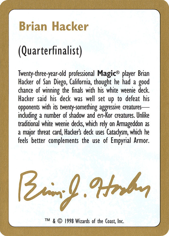 Brian Hacker Bio  (World Championship Decks)  | Good Games Modbury