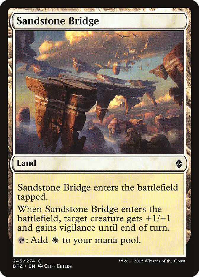 Sandstone Bridge [Battle for Zendikar] | Good Games Modbury