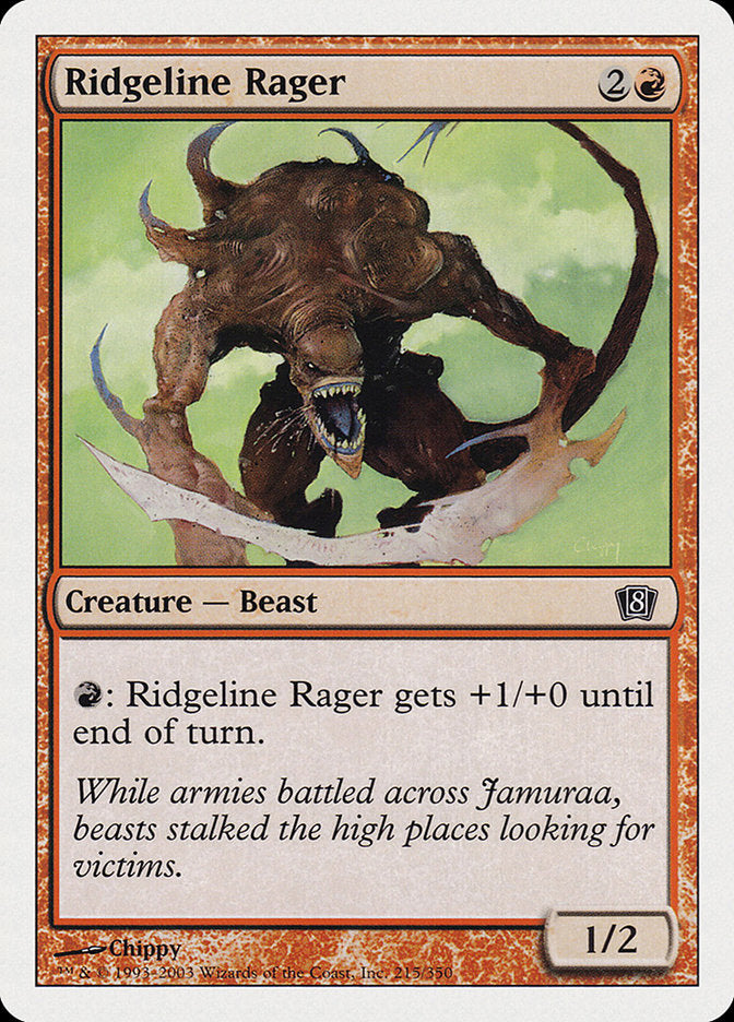 Ridgeline Rager 215/350 (8th Edition)  | Good Games Modbury