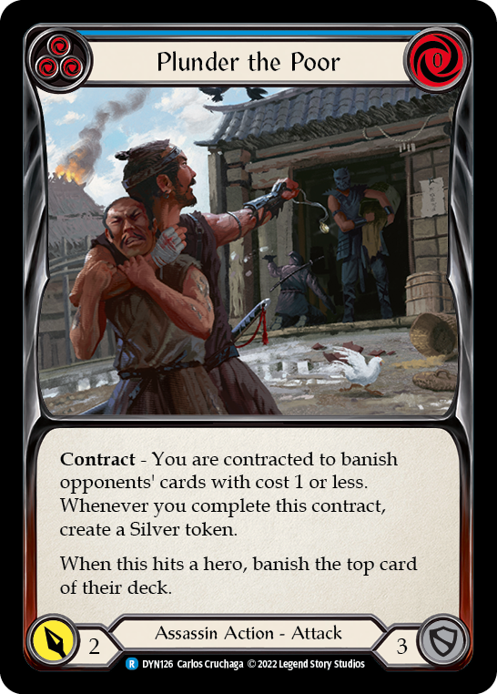 Plunder the Poor (Blue) [DYN126] (Dynasty) | Good Games Modbury