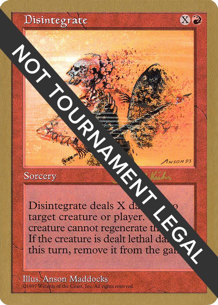 Disintegrate 1997 Janosch Kuhn 5ED jk219/131 (World Championship Decks)  | Good Games Modbury