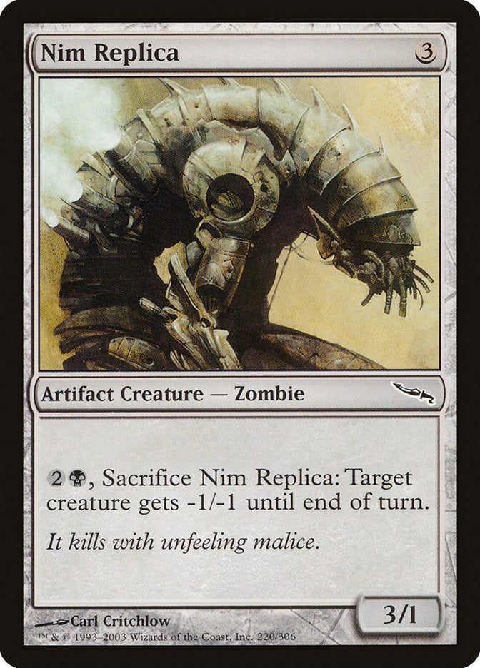 Nim Replica 220/306 (Mirrodin)  | Good Games Modbury