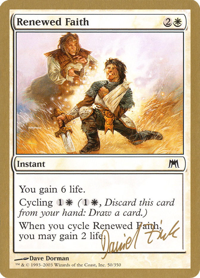 Renewed Faith (Daniel Zink) [World Championship Decks 2003] | Good Games Modbury