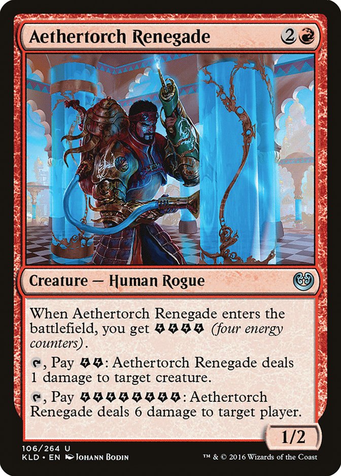 Aethertorch Renegade [Kaladesh] | Good Games Modbury