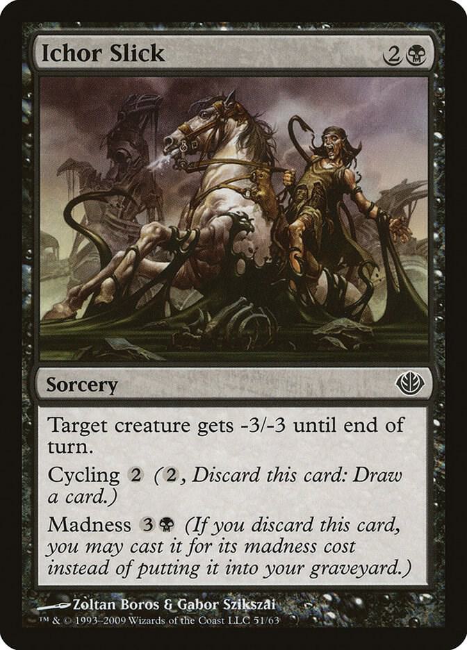 Ichor Slick 51/63 (Duel Decks: Garruk vs. Liliana)  | Good Games Modbury