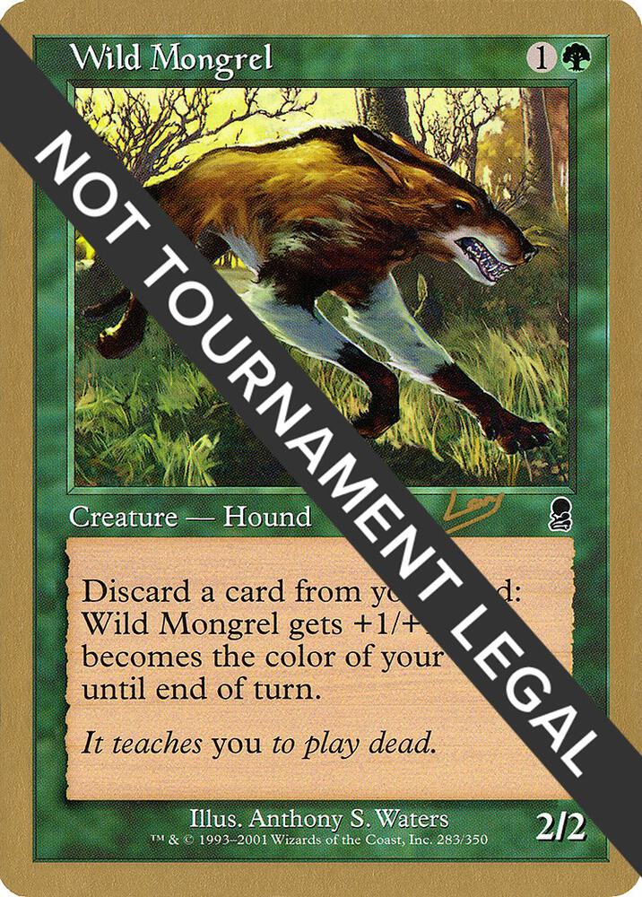 Wild Mongrel 2002 Raphael Levy ODY rl283/153 (World Championship Decks)  | Good Games Modbury