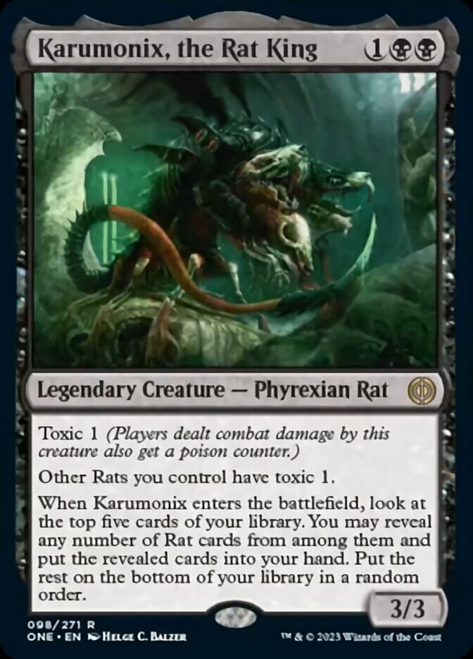 Karumonix, the Rat King [Phyrexia: All Will Be One] | Good Games Modbury