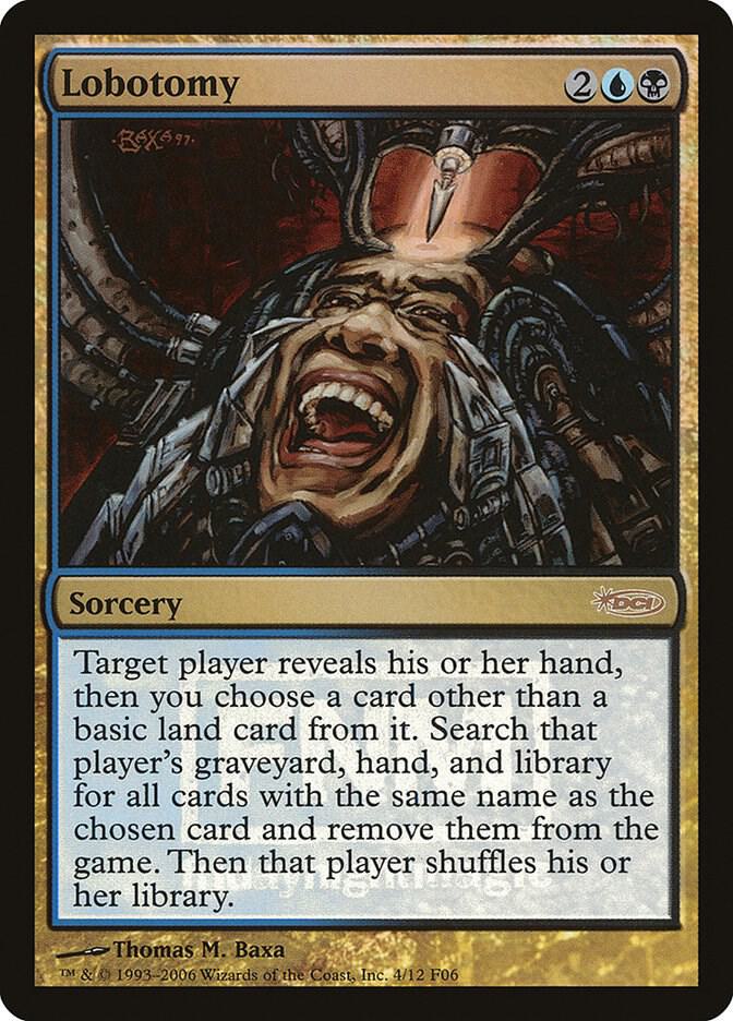Lobotomy 4/12 (FNM Promos)  - Foil | Good Games Modbury