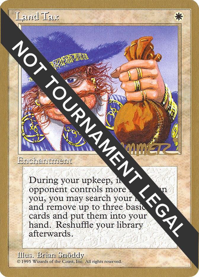 Land Tax 1996 Preston Poulter 4ED pp34/308 (World Championship Decks)  | Good Games Modbury