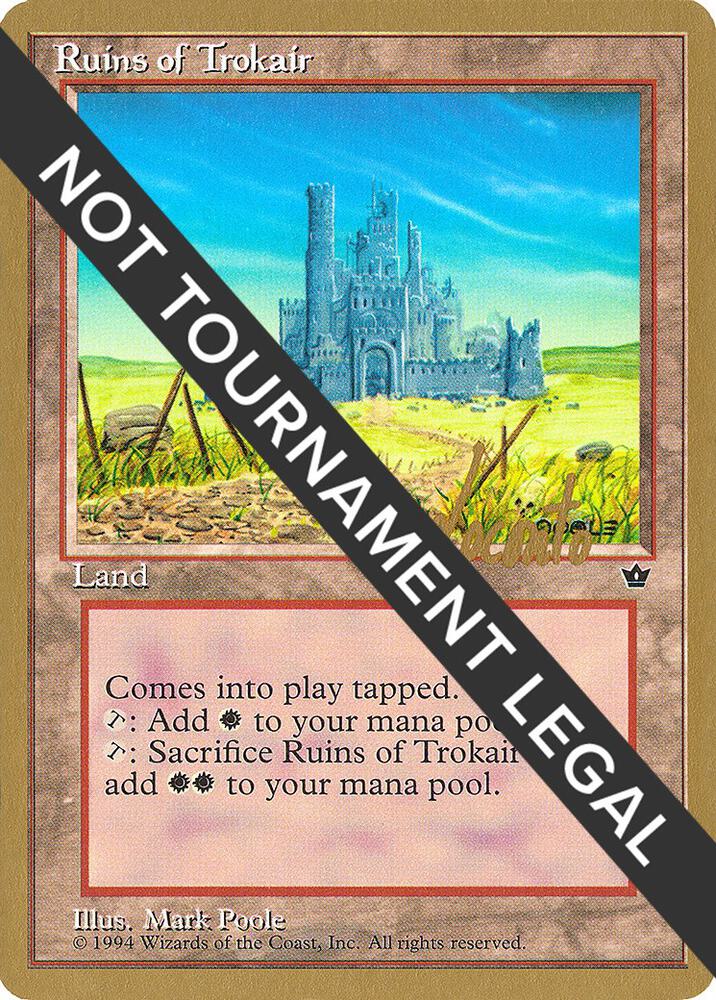 Ruins of Trokair 1996 Michael Loconto FEM ml100/308 (World Championship Decks)  | Good Games Modbury
