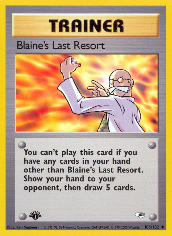 Blaine's Last Resort (105/132) [Gym Heroes 1st Edition] | Good Games Modbury