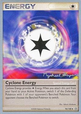Cyclone Energy (94/100) (Happy Luck - Mychael Bryan) [World Championships 2010] | Good Games Modbury