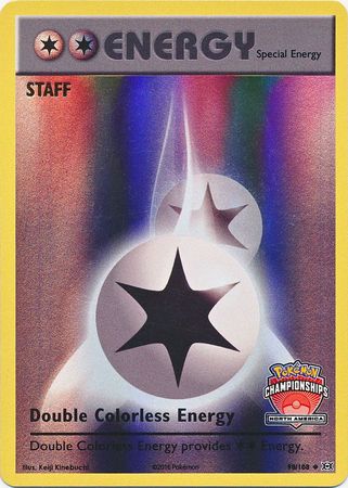 Double Colorless Energy (90/108) (NA Championship Promo Staff) [XY: Evolutions] | Good Games Modbury