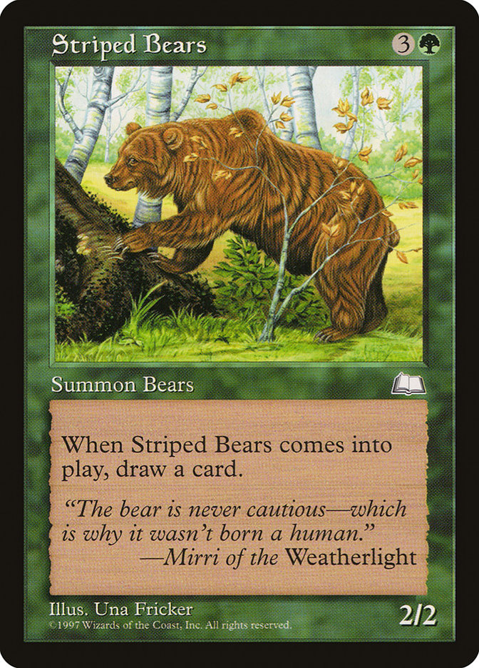 Striped Bears [Weatherlight] | Good Games Modbury