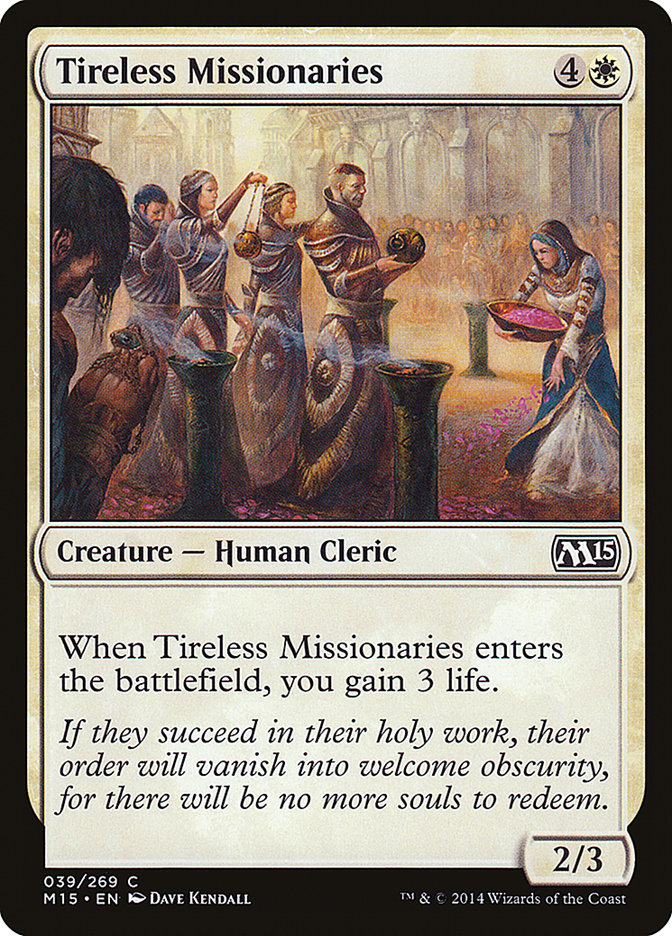 Tireless Missionaries [Magic 2015] | Good Games Modbury