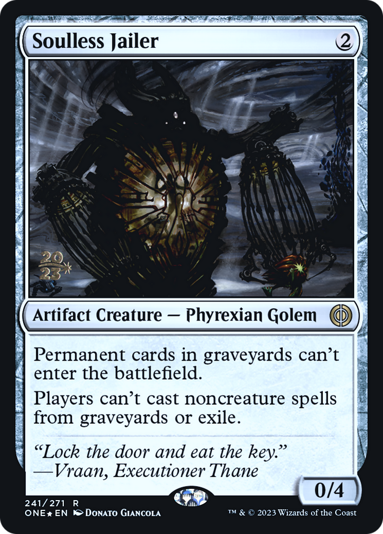 Soulless Jailer [Phyrexia: All Will Be One Prerelease Promos] | Good Games Modbury