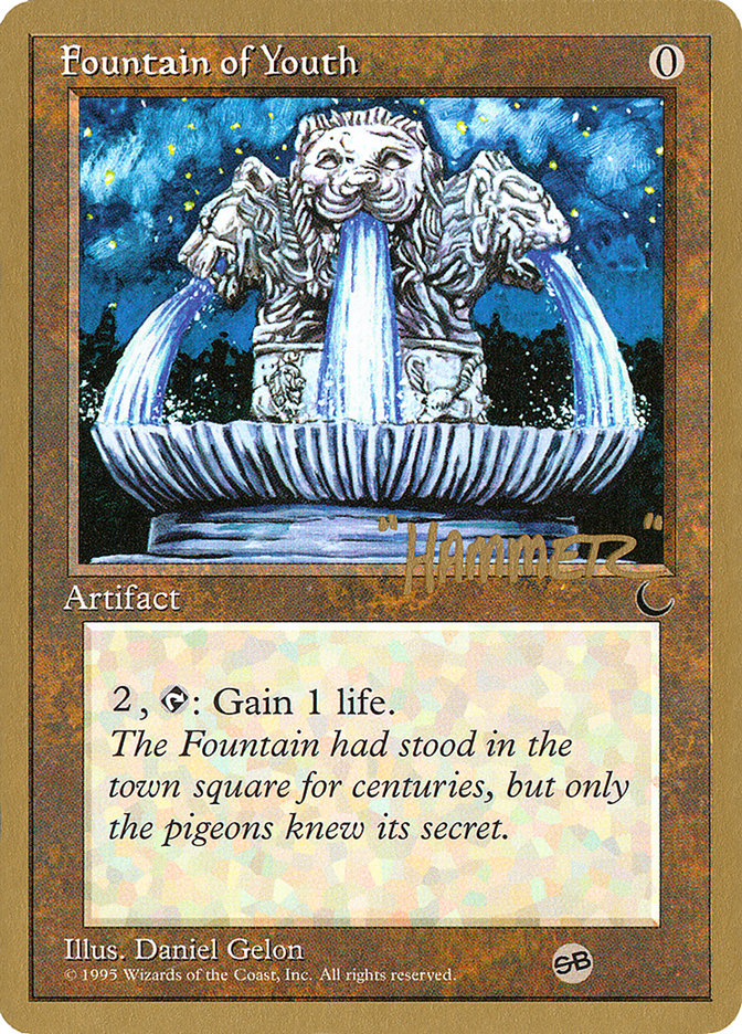 Fountain of Youth (Shawn "Hammer" Regnier) (SB) [Pro Tour Collector Set] | Good Games Modbury