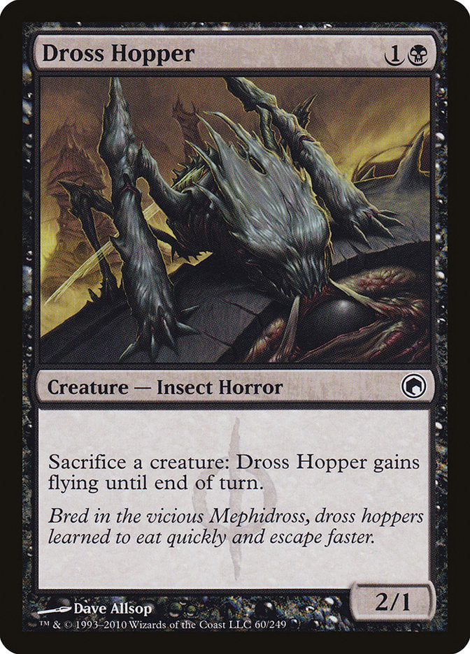 Dross Hopper [Scars of Mirrodin] | Good Games Modbury