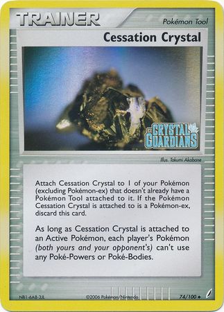 Cessation Crystal (74/100) (Stamped) [EX: Crystal Guardians] | Good Games Modbury