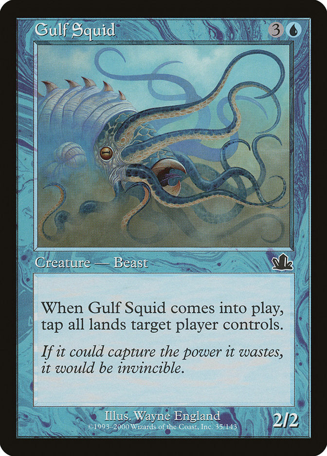 Gulf Squid [Prophecy] | Good Games Modbury