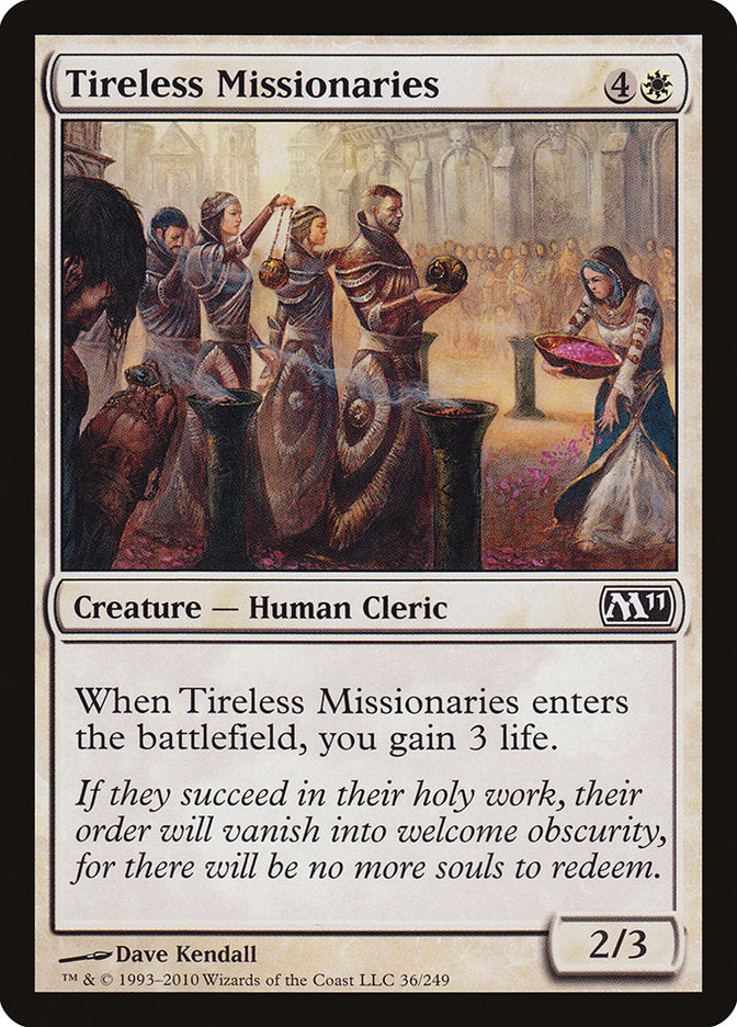 Tireless Missionaries [Magic 2011] | Good Games Modbury