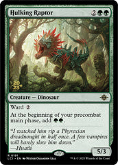 Hulking Raptor [The Lost Caverns of Ixalan Prerelease Cards] | Good Games Modbury