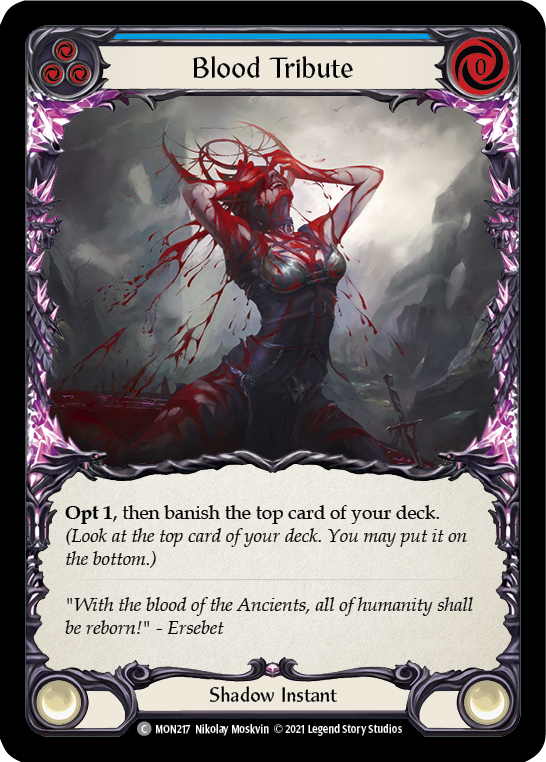Blood Tribute (Blue) [MON217-RF] (Monarch)  1st Edition Rainbow Foil | Good Games Modbury