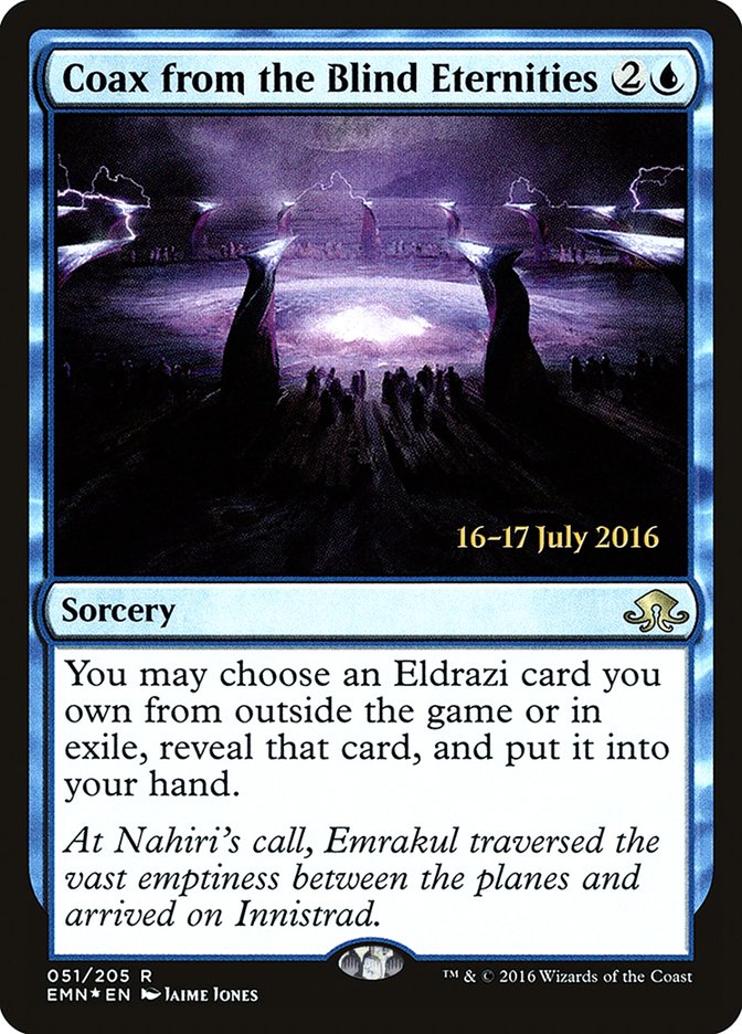 Coax from the Blind Eternities [Eldritch Moon Prerelease Promos] | Good Games Modbury