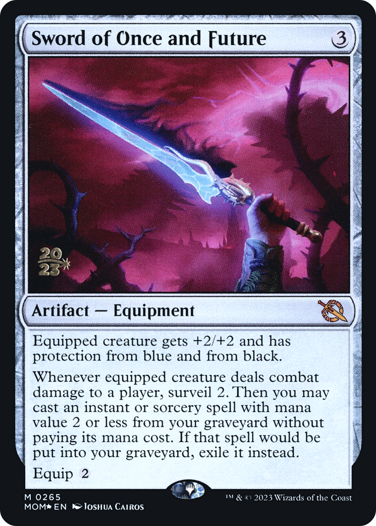 Sword of Once and Future [March of the Machine Prerelease Promos] | Good Games Modbury