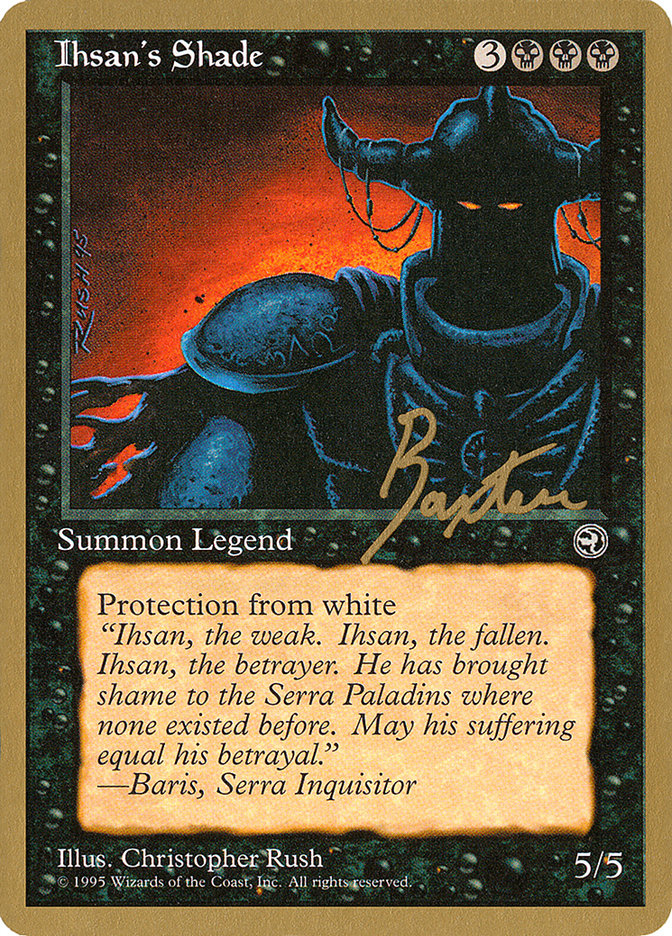 Ihsan's Shade (George Baxter) [Pro Tour Collector Set] | Good Games Modbury