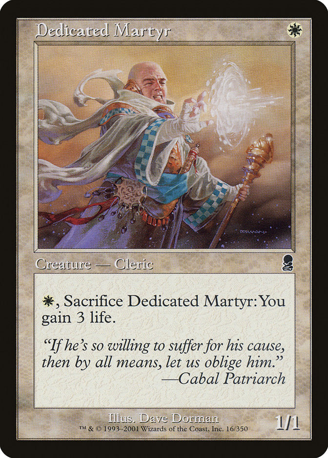 Dedicated Martyr [Odyssey] | Good Games Modbury