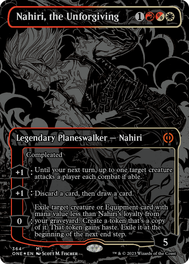 Nahiri, the Unforgiving (Oil Slick Raised Foil) [Phyrexia: All Will Be One] | Good Games Modbury