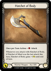 Hatchet of Body // Boltyn [U-MON105 // U-MON030] (Monarch Unlimited)  Unlimited Normal | Good Games Modbury