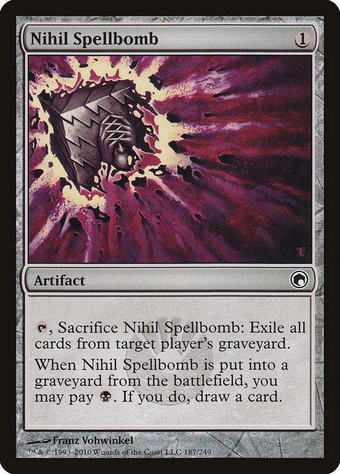 Nihil Spellbomb [Scars of Mirrodin] | Good Games Modbury