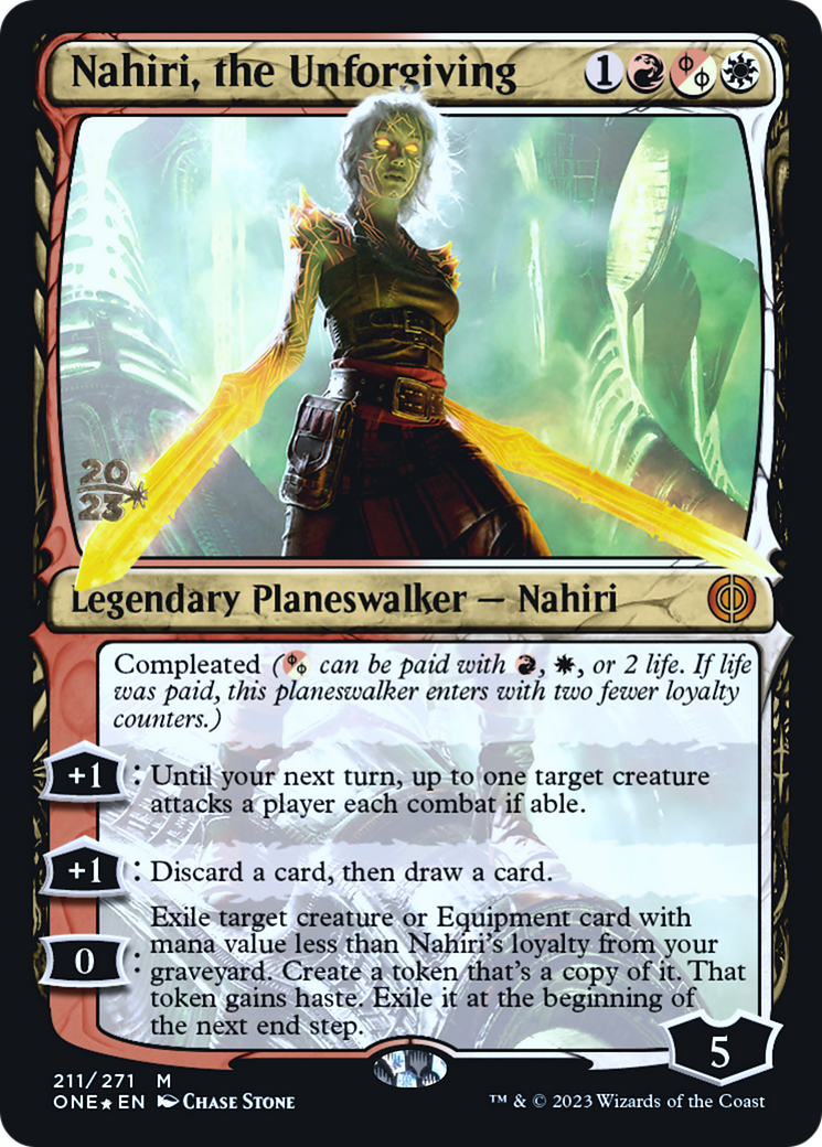 Nahiri, the Unforgiving [Phyrexia: All Will Be One Prerelease Promos] | Good Games Modbury