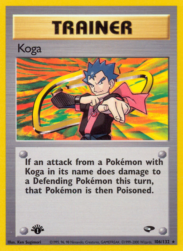 Koga (106/132) [Gym Challenge 1st Edition] | Good Games Modbury