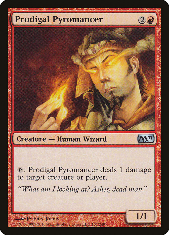 Prodigal Pyromancer [Magic 2011] | Good Games Modbury