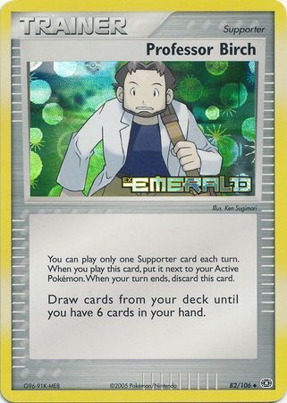 Professor Birch (82/106) (Stamped) [EX: Emerald] | Good Games Modbury