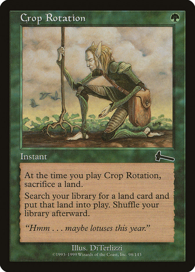 Crop Rotation [Urza's Legacy] | Good Games Modbury