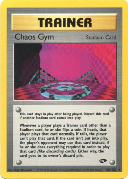 Chaos Gym (102/132) [Gym Challenge Unlimited] | Good Games Modbury