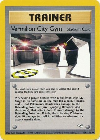 Vermilion City Gym (120/132) [Gym Heroes Unlimited] | Good Games Modbury